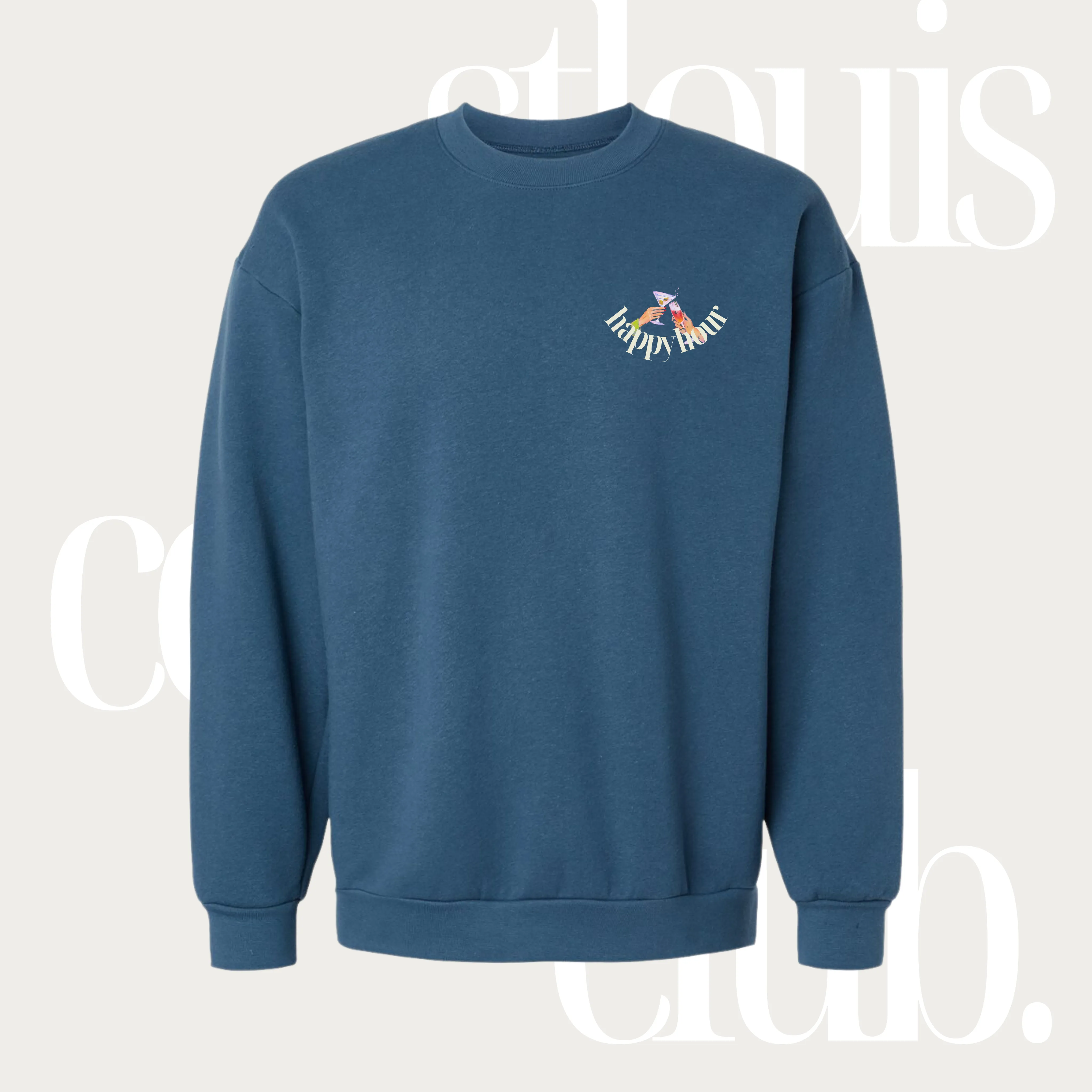 Happy Hour Crewneck Sweatshirt